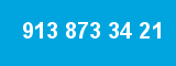913 873 34 21 913 873 34 21